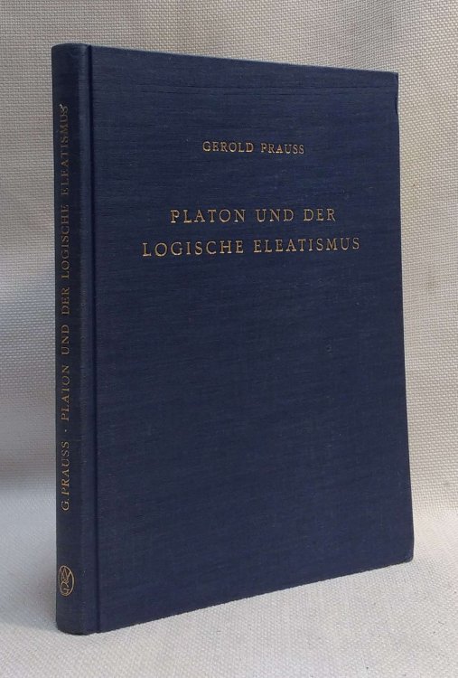 Platon und der Logische Eleatismus