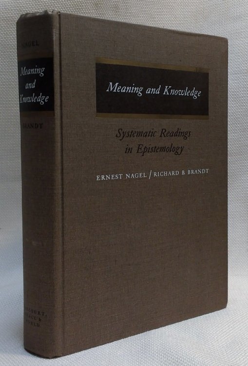 Meaning and Knowledge: Systematic Readings in Epistemology