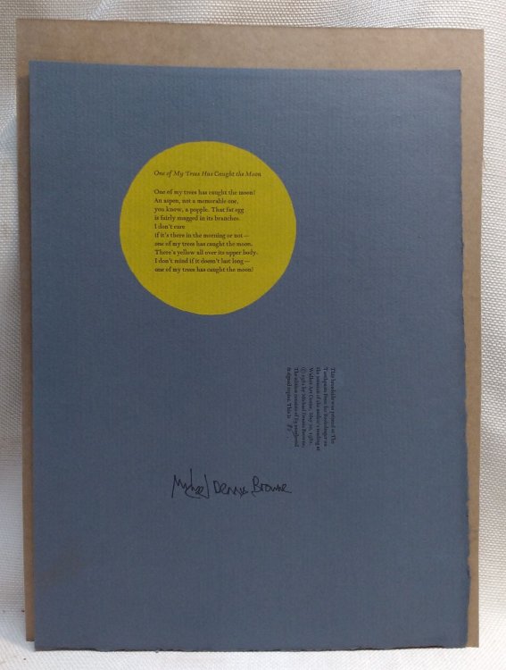 One of My Trees Has Caught the Moon [Signed Broadside]