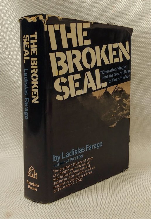 The Broken Seal: The Story of Operation Magic and the Pearl Harbor Disaster