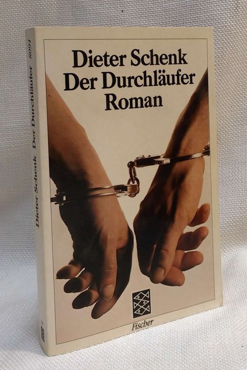 Der Durchlaufer: Roman