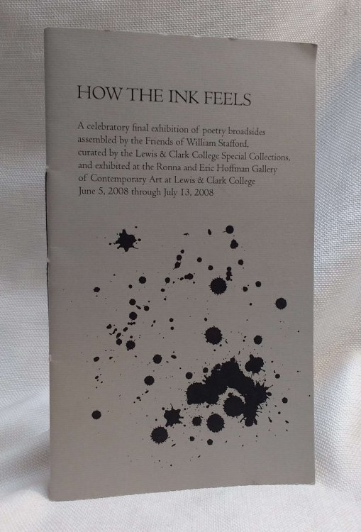 How the Ink Feels: A celebratory final exhibition of poetry broadsides.