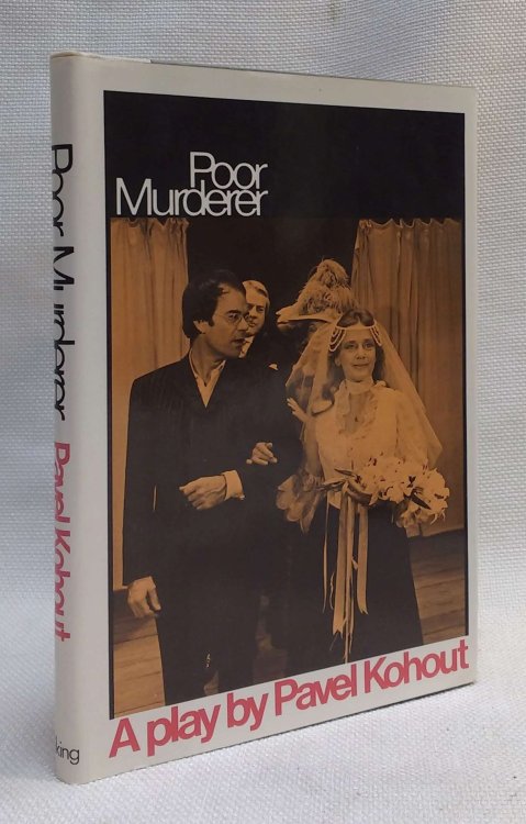Poor Murderer: A Play