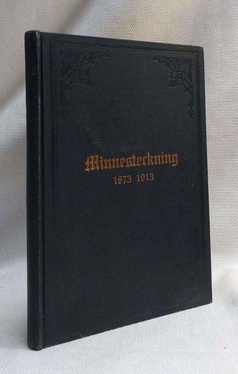 Minnesteckning over Forsta Svenska Baptistforsamlingens, St. Paul, MN, Fyratioariga berksamhet 1873-1913; Samlad och skriven till fyratioarsfesten den 14-18 maj, 1913 [A Memorial Sketch of the First Swedish Baptist Church, St. Paul, MN. 1873-1913]