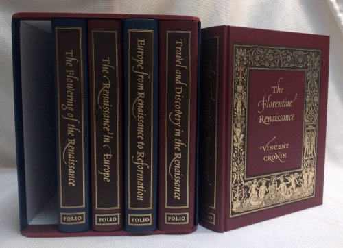 The Story Of The Renaissance: Folio Society Box Set (The Florentine Renaissance, The Flowering of the Renaissance, The Renaissance in Europe, Europe from Renaissance to Reformation, Travel and Discovery in the Renaissance)