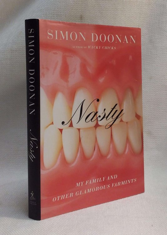 Nasty: My Family and Other Glamorous Varmints