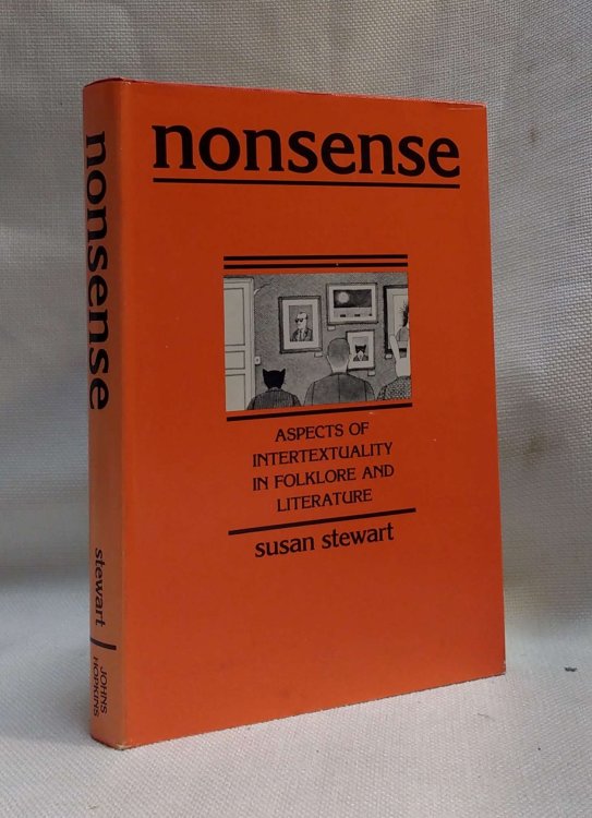Nonsense: Aspects of Intertextuality in Folklore and Literature