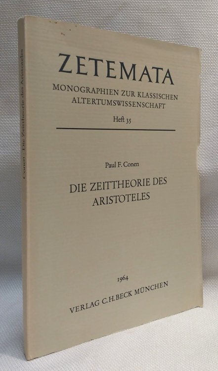 Die Zeittherorie des Aristoteles [Aristotle's Theory of Time]