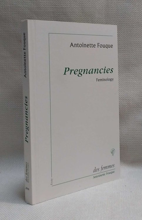 Pregnancies: Feminology, 1968-2008