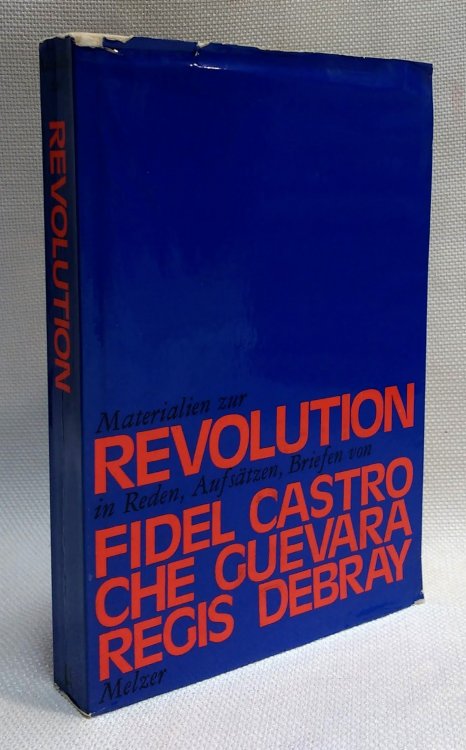 Image for Materialen zur Revolution in Reden, Aufsatzen, Briefen von Castro, Guevara, Debray Materialen zur Revolution in Reden, Aufsatzen, Briefen von Castro, Guevara, Debray