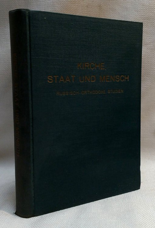 Kirche, Staat und Mensch. Russisch-orthodoxe Studien.