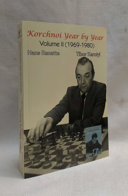 Korchnoi Year by Year: Volume II (1969-1980)
