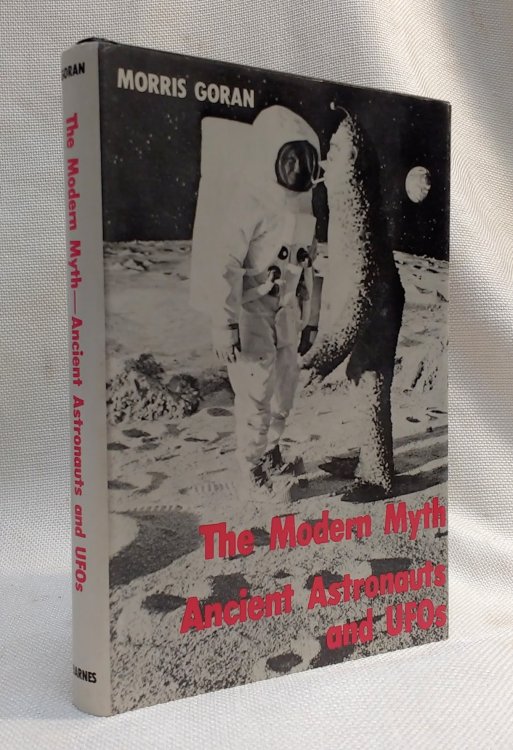 The Modern Myth: Ancient Astronauts and UFOs