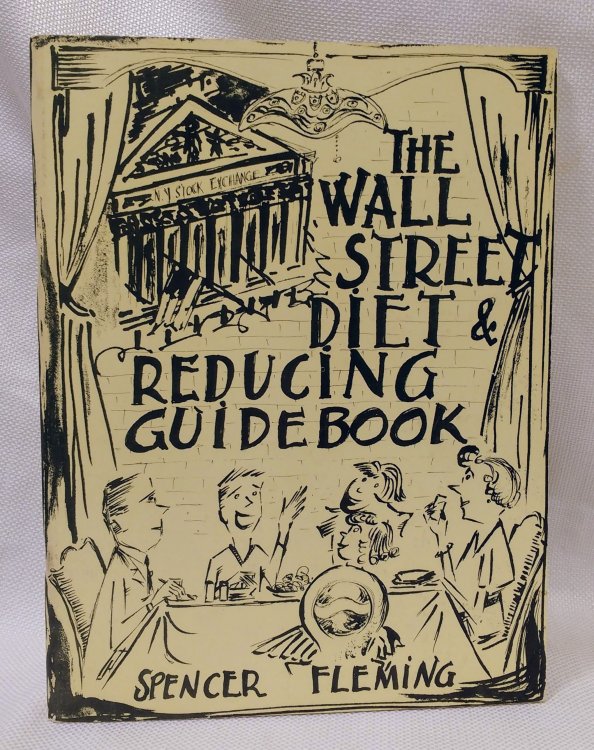 The Wall Street Diet and Reducing Guidebook