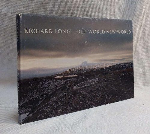 Richard Long: Old World, New World