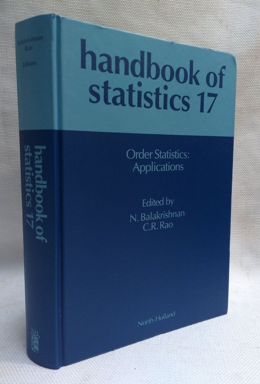 Handbook of Statistics 17: Order Statistics: Applications (North-Holland Mathematical Library) (Vol 17)