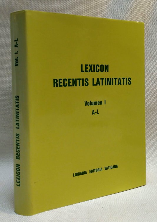 Lexicon recentis latinitatis (Vol 1) (Latin Edition)