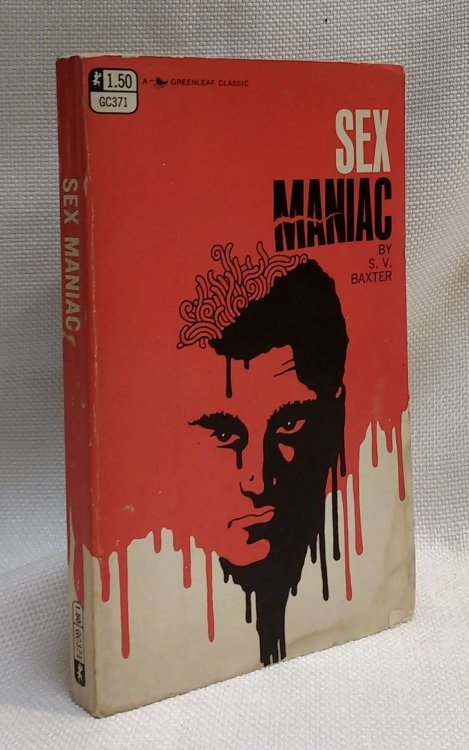Sex Maniac (A Greenleaf Classic)