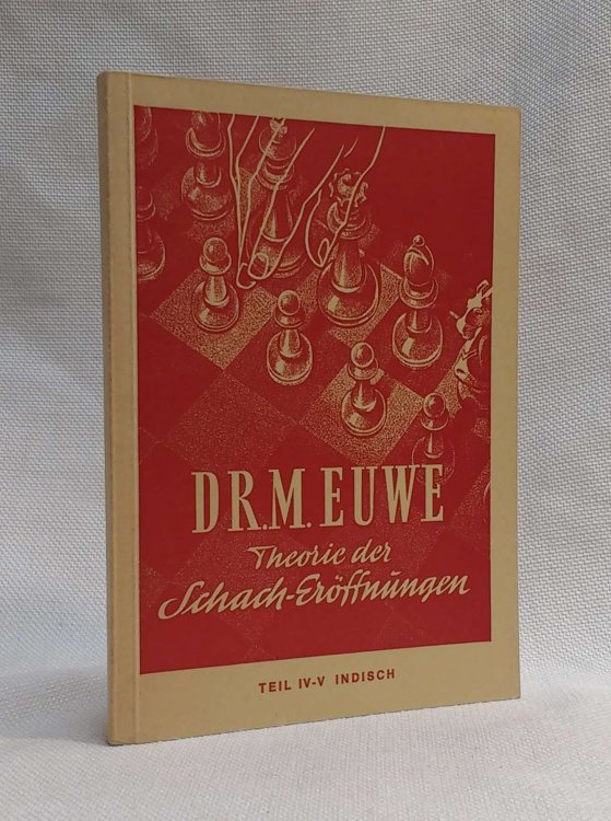 Theorie Der Schach Eroffnungen Teil IV Teil V Indisch