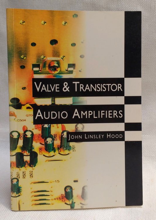 Valve and Transistor Audio Amplifiers