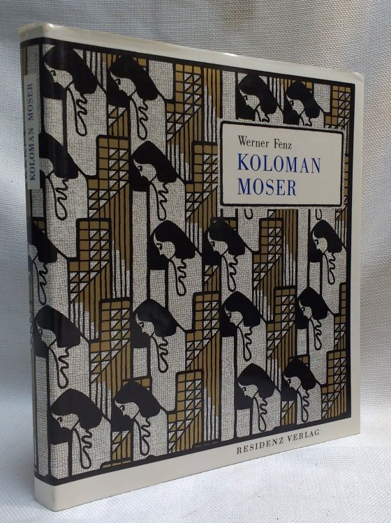 Koloman Moser: Graphik, Kunstgewerbe, Malerei (German Edition)
