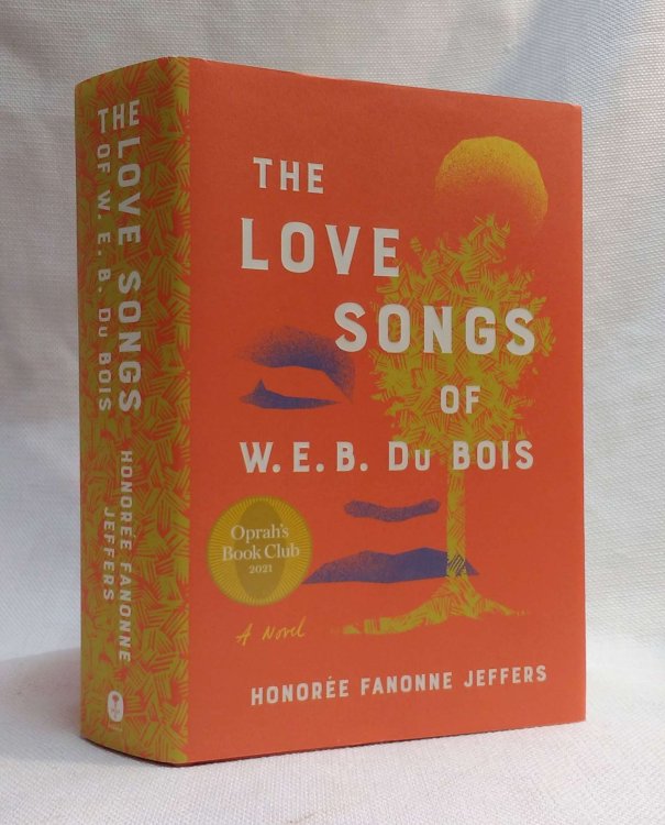 The Love Songs of W.E.B. Du Bois: An Oprah's Book Club Pick (Oprahs Book Club 2.0)