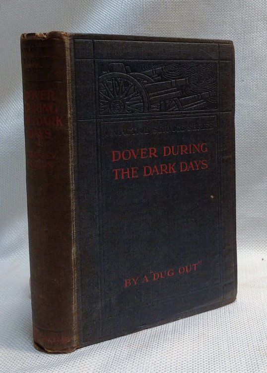 Dover During the Dark Days, By a 
