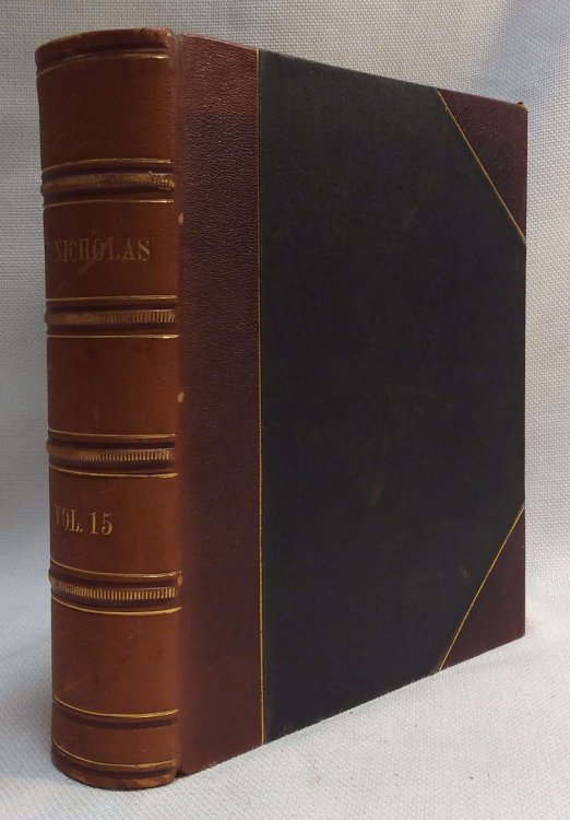 St. Nicholas: An Illustrated Magazine Volume XV complete - November, 1887 (XV, No. 1), through October 1888 (XV, No. 12)
