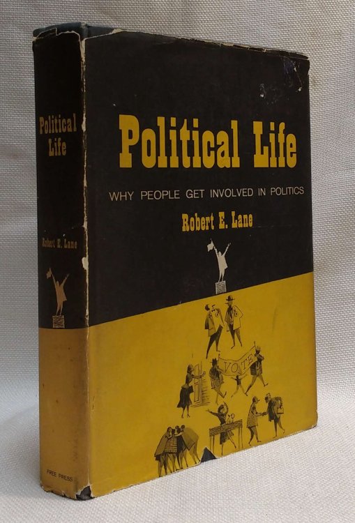 Political Life: Why People get Involved in Politics