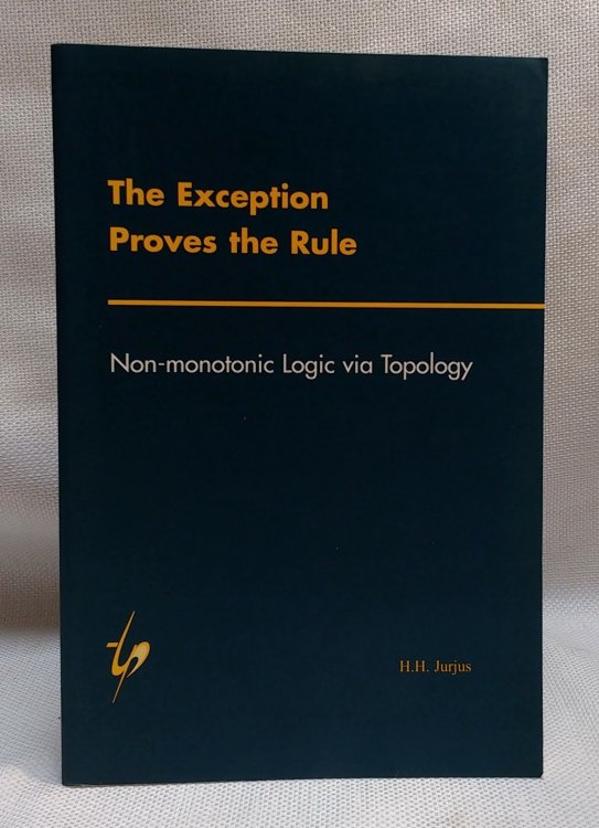 The Exception Proves the Rule: Non-Monotonic Logic Via Topology