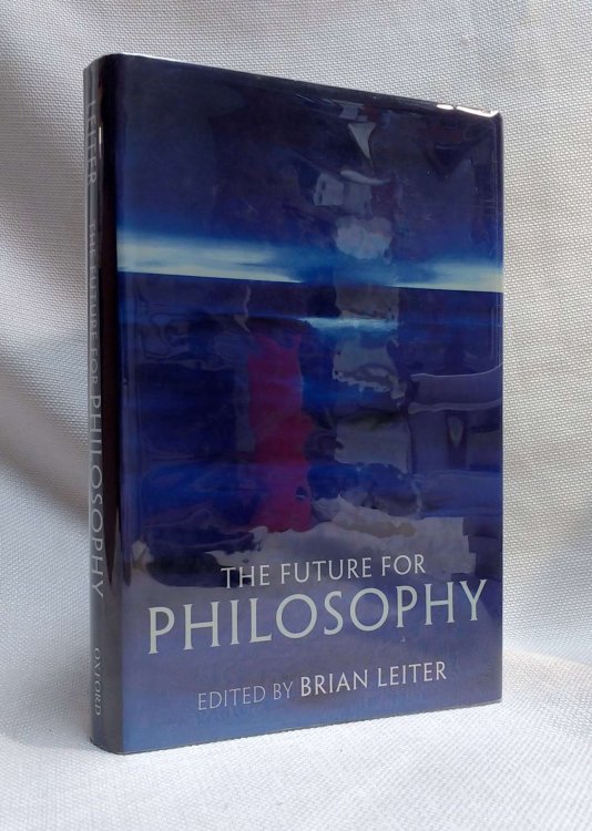 Image for The Future for Philosophy The Future for Philosophy