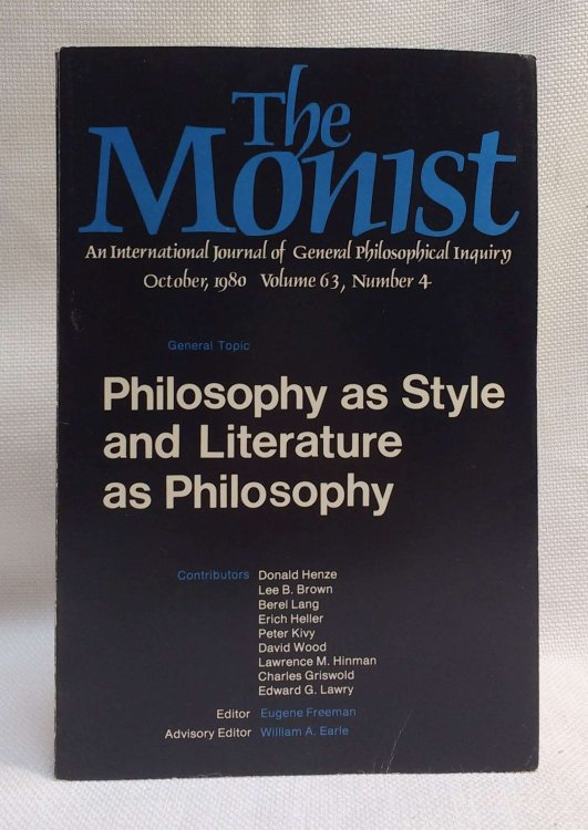 Philosophy as Style and Literature as Philosophy SPECIAL ISSUE of Then Monist [October, 1980 Volume 63, Number 4]