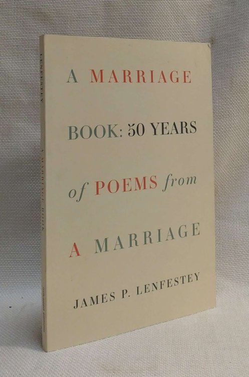 A Marriage Book: Poems