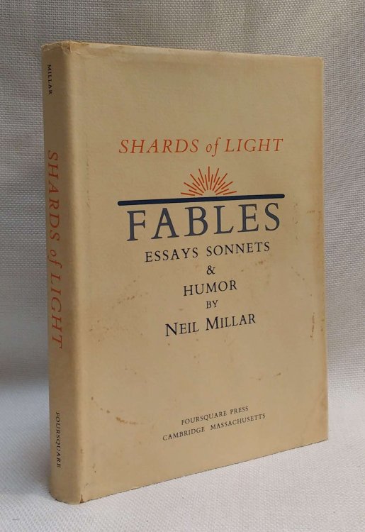 Shards of light: Fables, essays, sonnets & humor