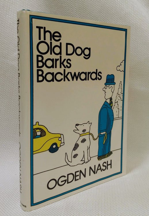 The Old Dog Barks Backwards