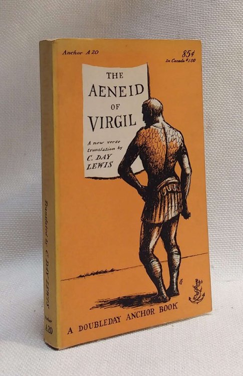 The Aeneid of Virgil: A New Verse Translation by C. Day Lewis [Edward Gorey cover art]