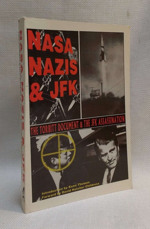 NASA, Nazis & JFK: The Torbitt Document & the Kennedy Assassination