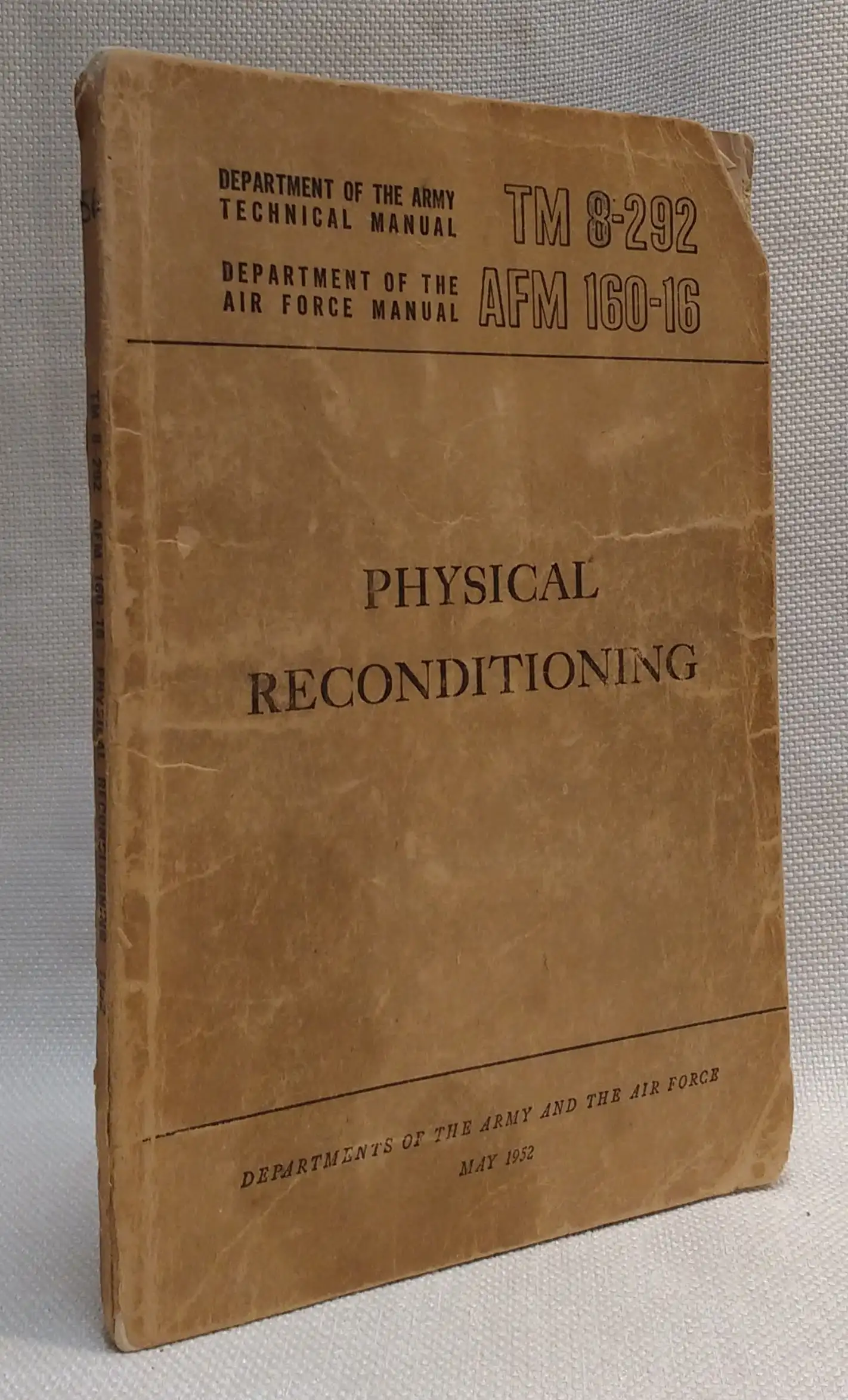 TM 8-292 / AFM 160-16: Physical Reconditioning