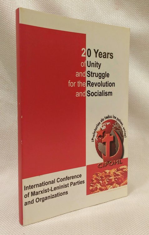 Unity & Struggle: Journal of the International Conference of Marxist-Leninist Parties and Organizations (No. 28, Fall/Winter 2014)