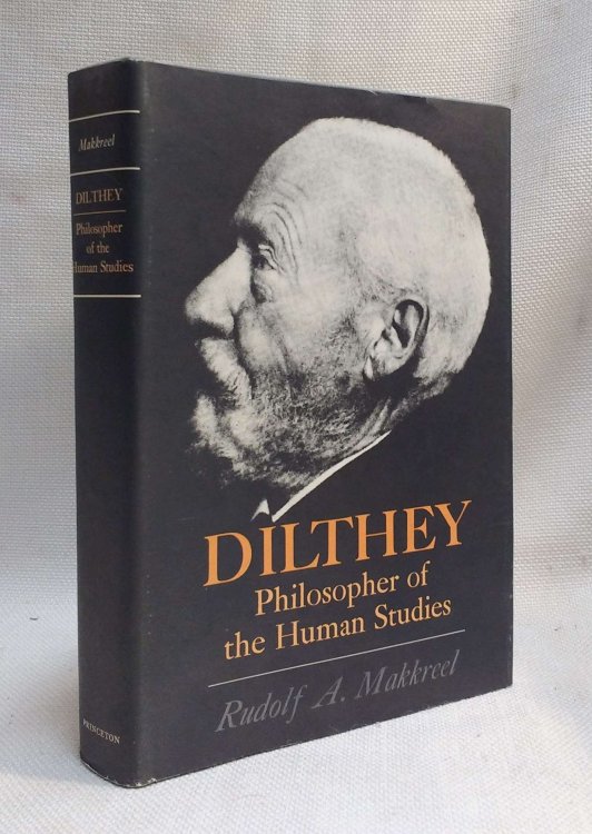 Image for Dilthey: Philosopher of the Human Studies Dilthey: Philosopher of the Human Studies