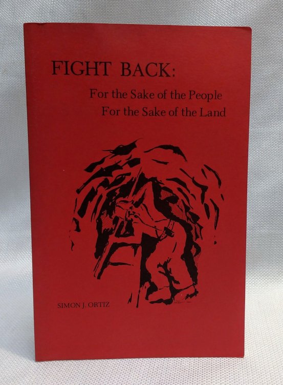 Fight Back: For the Sake of the People, For the Sake of the Land (Volume 1, No. 1)