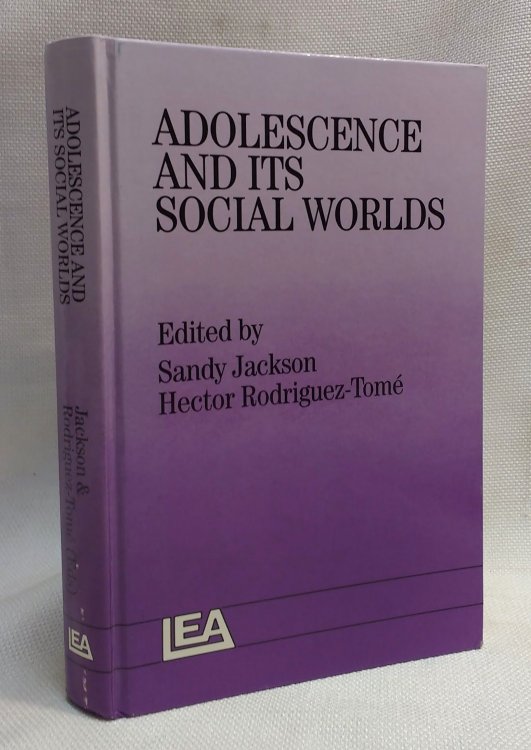 Adolescence And Its Social Worlds