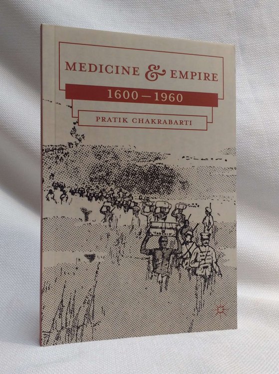 Image for Medicine and Empire: 1600-1960 Medicine and Empire: 1600-1960