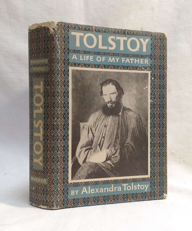 Tolstoy: A Life of My Father