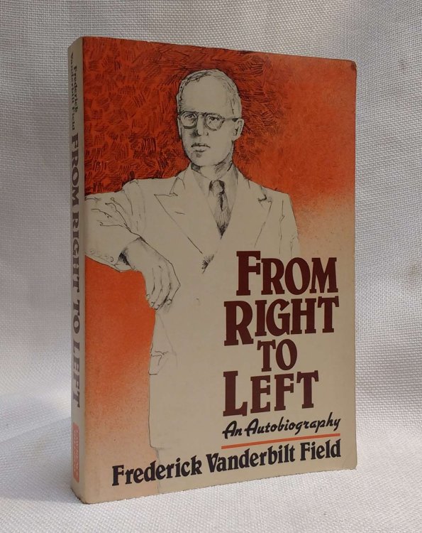 From Right to Left: An Autobiography