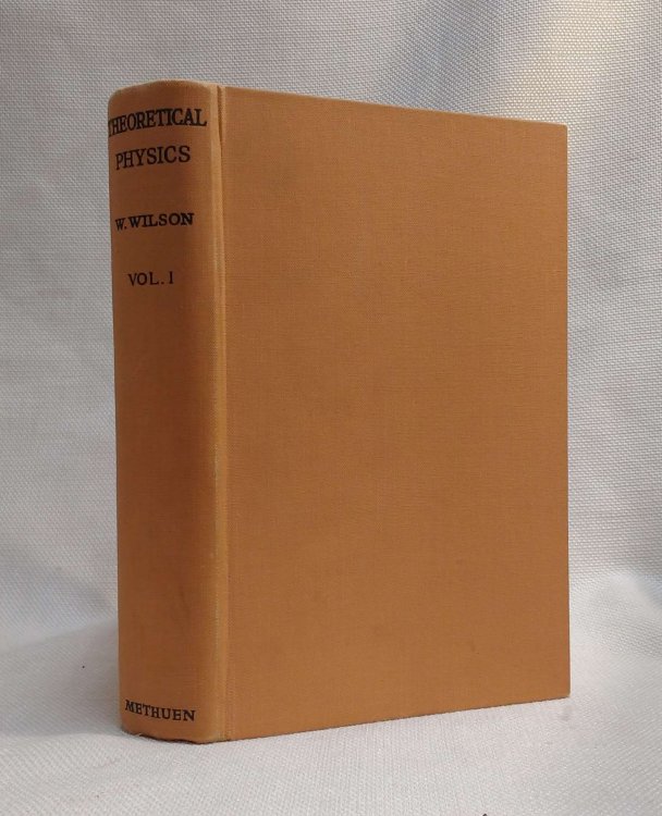Theoretical Physics Vol. 1 Mechanics and Heat Newton -- Carnot [This volume only]