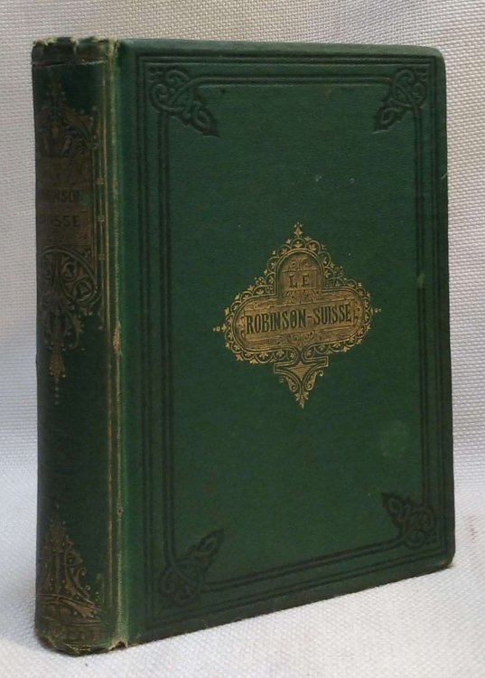 Le Robinson Suisse [A New Edition]