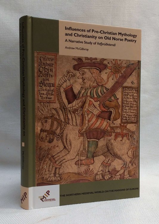 Influences of Pre-Christian Mythology and Christianity on Old Norse Poetry: A Narrative Study of Vafrnisml (Northern Medieval World)