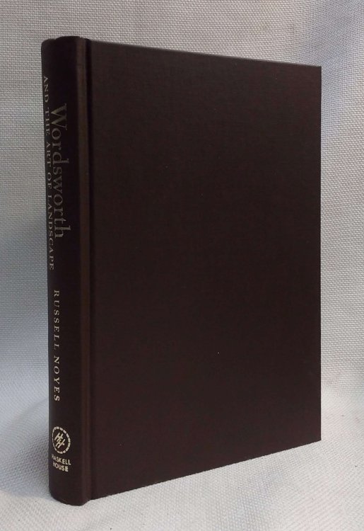 Wordsworth and the Art of Landscape (Studies in Wordsworth)