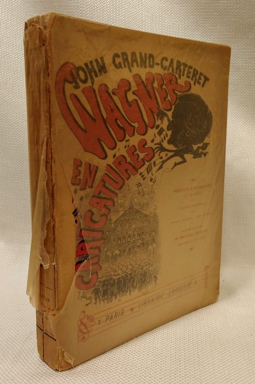 Richard Wagner en caricatures: 130 reproductions de caricatures franaises, allemandes, anglaises, italiennes, portraits : autographes (lettre et . Moloch et Tiret-Bognet (French Edition)